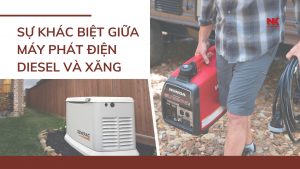 Sự khác biệt giữa máy phát điện diesel và xăng
